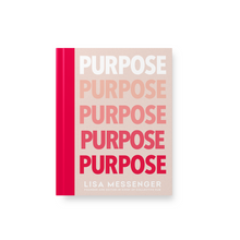 Load image into Gallery viewer, Book | &#39;Purpose&#39;
